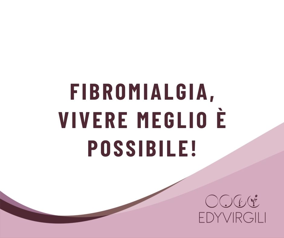 fibromialgia-vivere-meglio-e-possibile-edy-virgili