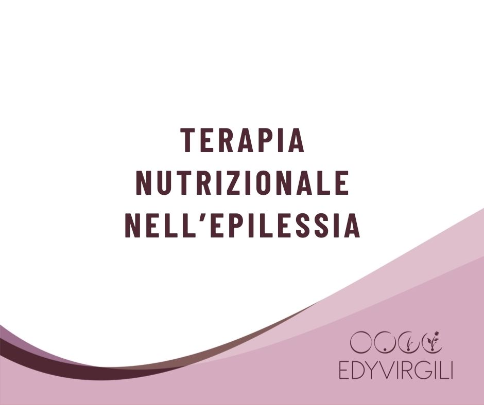 edy-virgili-terapia-nutrizionale-epilessia